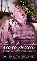 The Rebel Pirate by Donna Thorland