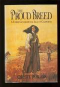 The Proud Breed by Celeste De Blasis