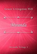 Miranda by Grace Livingston Hill