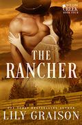 The Rancher by Lily Graison