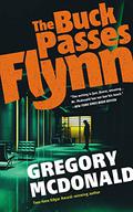 The Buck Passes Flynn (Flynn #2) by Gregory McDonald