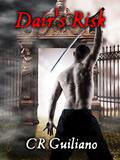 Dair's Risk (Vampire Wars #2) by C.R. Guiliano