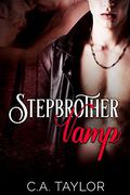 Stepbrother Vamp (Stepmates #2) by C.A. Taylor