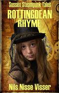 Rottingdean Rhyme: A Sussex Steampunk Tale by Nils Nisse Visser