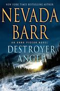 Destroyer Angel (Anna Pigeon #18) by Nevada Barr