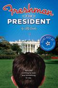 Freshman for President by Ally Condie