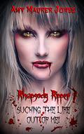 Vampire Valentine  (Sucking the Life Out of Me!) by Amy Maurer Jones