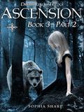 Ascension (Dream Realms Trilogy #3 Part 2) by Sophia Sharp