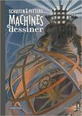 Machines à Dessiner by François Schuiten