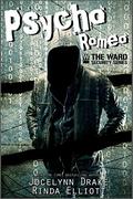 Psycho Romeo (Ward Security #1) by Kenneth Obi