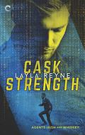 Cask Strength by Layla Reyne
