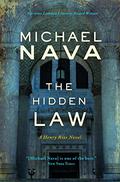 The Hidden Law (The Henry Rios Mysteries #4) by Michael Nava