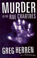 Murder In The Rue Chartres by Greg Herren