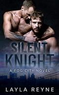 Silent Knight (Fog City #5) by Christian Leatherman