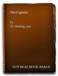 The Captain by Jan de Hartog
