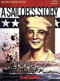 A Sailor's Story (A Sailor's Story #1) by Sam Glanzman