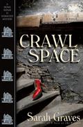 Crawlspace (Home Repair Is Homicide #13) by Sarah Graves