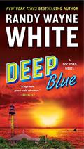 Deep Blue (Doc Ford Mystery #23) by Randy Wayne White