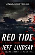 Red Tide (Billy Knight Thrillers #2) by Jeff Lindsay
