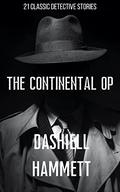 The Continental Op by Dashiell Hammett
