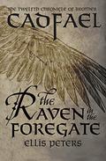 The Raven in the Foregate by Ellis Peters