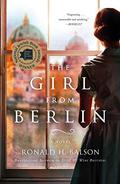 The Girl from Berlin: A Novel (Liam Taggart & Catherine Lockhart #5) by Ronald H. Balson