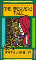 The Weaver's Tale by Kate Sedley