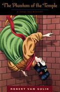 The Phantom of the Temple by Robert van Gulik