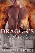 A Dragon's Miracle by Ann-Katrin Byrde