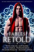 Fables Retold by Rhys Lawless, Sam Burns
