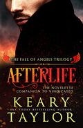 Afterlife by Keary Taylor