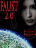 Faust 2.0 (Morton & Mitchell #1) by Michael Brookes