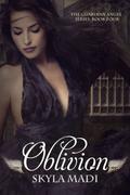 Oblivion by Skyla Madi