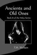 Ancients and Old Ones by T.M. Nielsen