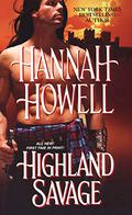 Highland Savage by Hannah Howell