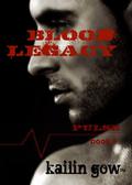 Blood Legacy by Kailin Gow