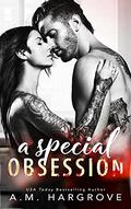 A Special Obsession by A.M. Hargrove
