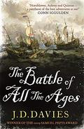 The Battle of All The Ages (The Journals of Matthew Quinton #5) by J.D. Davies