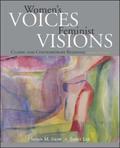 Women's Voices, Feminist Visions: Classic and Contemporary Readings by Janet Lee