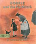 Dorrie and the Pin Witch (Dorrie the Little Witch #19) by Patricia Coombs