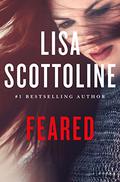 Feared by Lisa Scottoline