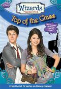 Top of the Class (Wizards of Waverly Place #5) by Heather Alexander