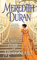 A Lady's Code of Misconduct (Rules for the Reckless #5) by Meredith Duran