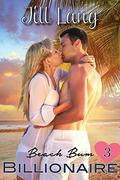 Beach Bum Billionaire, Book Three (Beach Bum Billionaire #3) by Jill Lang