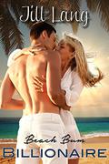 Beach Bum Billionaire (Beach Bum Billionaire #1) by Jill Lang
