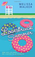 Lovestruck Summer by Melissa C. Walker