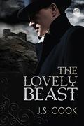 The Lovely Beast by J.S. Cook