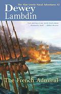 The French Admiral by Dewey Lambdin
