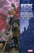 Siege: Avengers - The Initiative (Avengers: The Initiative Collected Editions #6) by Steve Uy