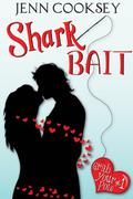 Shark Bait (Grab Your Pole #1) by Jenn Cooksey